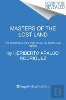 Masters Of The Lost Land