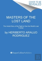 Masters Of The Lost Land
