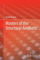 Masters Of The Structural Aesthetic
