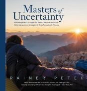 Masters Of Uncertainty: Risk Management