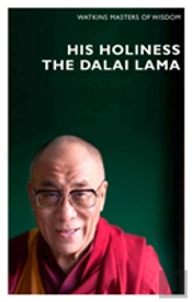 Masters Of Wisdom: His Holiness The Dalai Lama