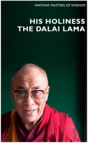 Masters Of Wisdom: His Holiness The Dalai Lama