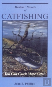 Masters' Secrets Of Catfishing