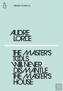 Bertrand.pt - Master'S Tools Will Never Dismantle The Master'S House