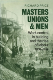 Masters, Unions And Men