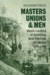 Masters, Unions And Men
