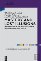 Mastery And Lost Illusions