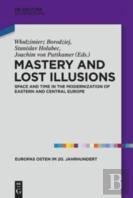 Mastery And Lost Illusions