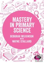 Mastery In Primary Science