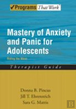 Bertrand.pt - Mastery Of Anxiety And Panic For Adolescents: Therapist Guide