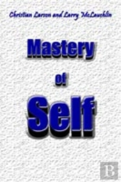 Mastery Of Self