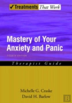Bertrand.pt - Mastery Of Your Anxiety And Panictherapist Guide