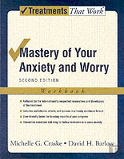 Bertrand.pt - Mastery Of Your Anxiety And Worry