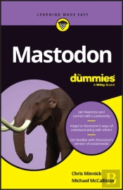 Mastodon For Dummies