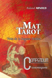Mat Tarot- Voies De La Sagesse Perdue Compendium N  7