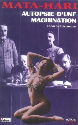 Bertrand.pt - Mata Hari Autopsie D'Une Machination