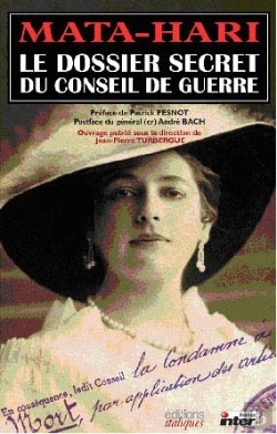 Bertrand.pt - Mata Hari ; Le Dossier Secret Du Conseil De Guerre