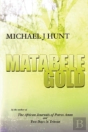 Matabele Gold