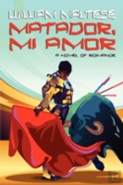 Bertrand.pt - Matador, Mi Amor: A Novel Of Romance