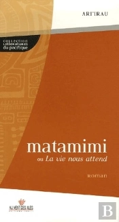 Matamimi Ou La Vie Nous Attend
