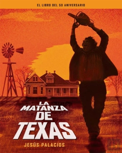 Bertrand.pt - Matanza De Texas, La. Libro Del 50 Aniversario