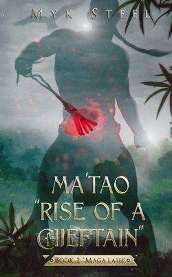 Bertrand.pt - Ma'Tao Rise Of A Chieftain Book 2 Maga'Lahi
