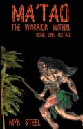 Ma'Tao ''The Warrior Within''