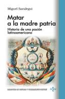 Matar A La Madre Patria