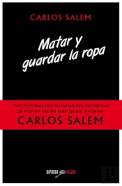 Matar Y Guardar La Ropa