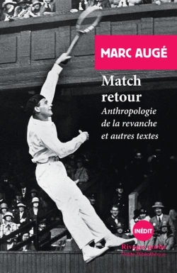 Bertrand.pt - Match Retour ; Anthropologie De La Revanche Et Autres Textes