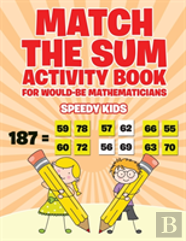Match The Sum Activity Book For Would-Be Mathematicians