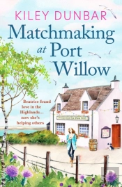 Matchmaking At Port Willow
