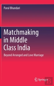 Matchmaking In Middle Class India