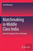 Matchmaking In Middle Class India