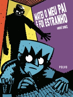 Bertrand.pt - Matei o Meu Pai e Foi Estranho