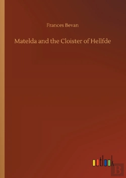 Bertrand.pt - Matelda And The Cloister Of Hellfde