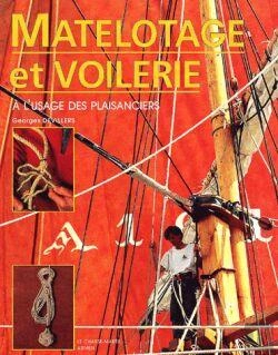 Bertrand.pt - Matelotage Et Voilerie : À  L'Usage Des Plaisanciers