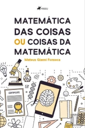 MatemáTica Das Coisas Ou Coisas Da MatemáTica