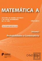 Matemática A - Questões de Exame e de Testes Intermédios do 12.º Ano, 1997-2011