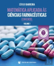 Matemática Aplicada às Ciências Farmacêuticas com Excel