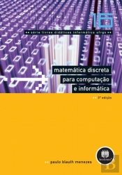 Matemática Discreta para Computação e Informática - Vol.16