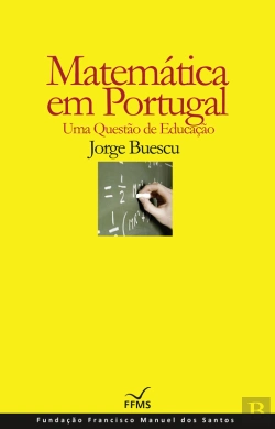 Bertrand.pt - Matemática Em Portugal, Uma Questão De Educação