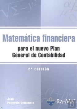 Bertrand.pt - Matemática Financiera Para El Nuevo Plan General De Contabilidad. 2ª Edición