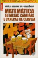 Matemática ou Mesas, Cadeiras e Canecas de Cerveja