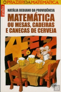 Bertrand.pt - Matemática ou Mesas, Cadeiras e Canecas de Cerveja