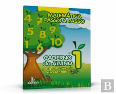 Matemática Passo a Passo: Caderno do Aluno para o 1º Ano de Escolaridade