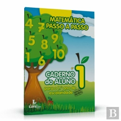 Bertrand.pt - Matemática Passo a Passo: Caderno do Aluno para o 1º Ano de Escolaridade
