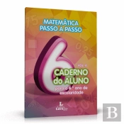 Matemática Passo a Passo: Caderno do Aluno para o 6º ano de Escolaridade Volume A
