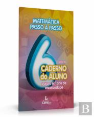 Matemática Passo a Passo: Caderno do Aluno para o 6º ano de Escolaridade Volume B