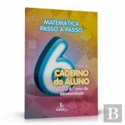 Matemática Passo a Passo: Caderno do Aluno para o 6º ano de Escolaridade Volume B
